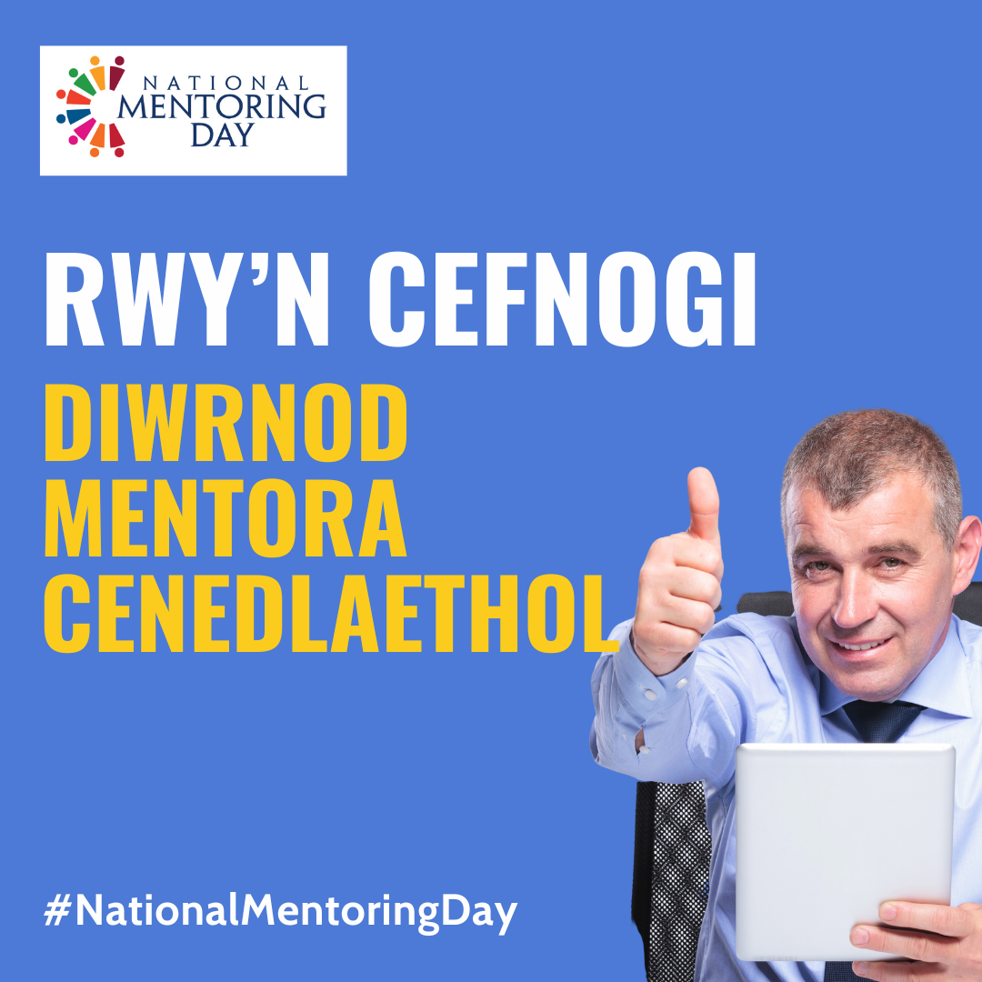 Click Here to View NATIONAL MENTORING DAY SOCIAL MEDIA - WELSH (26) Full Size